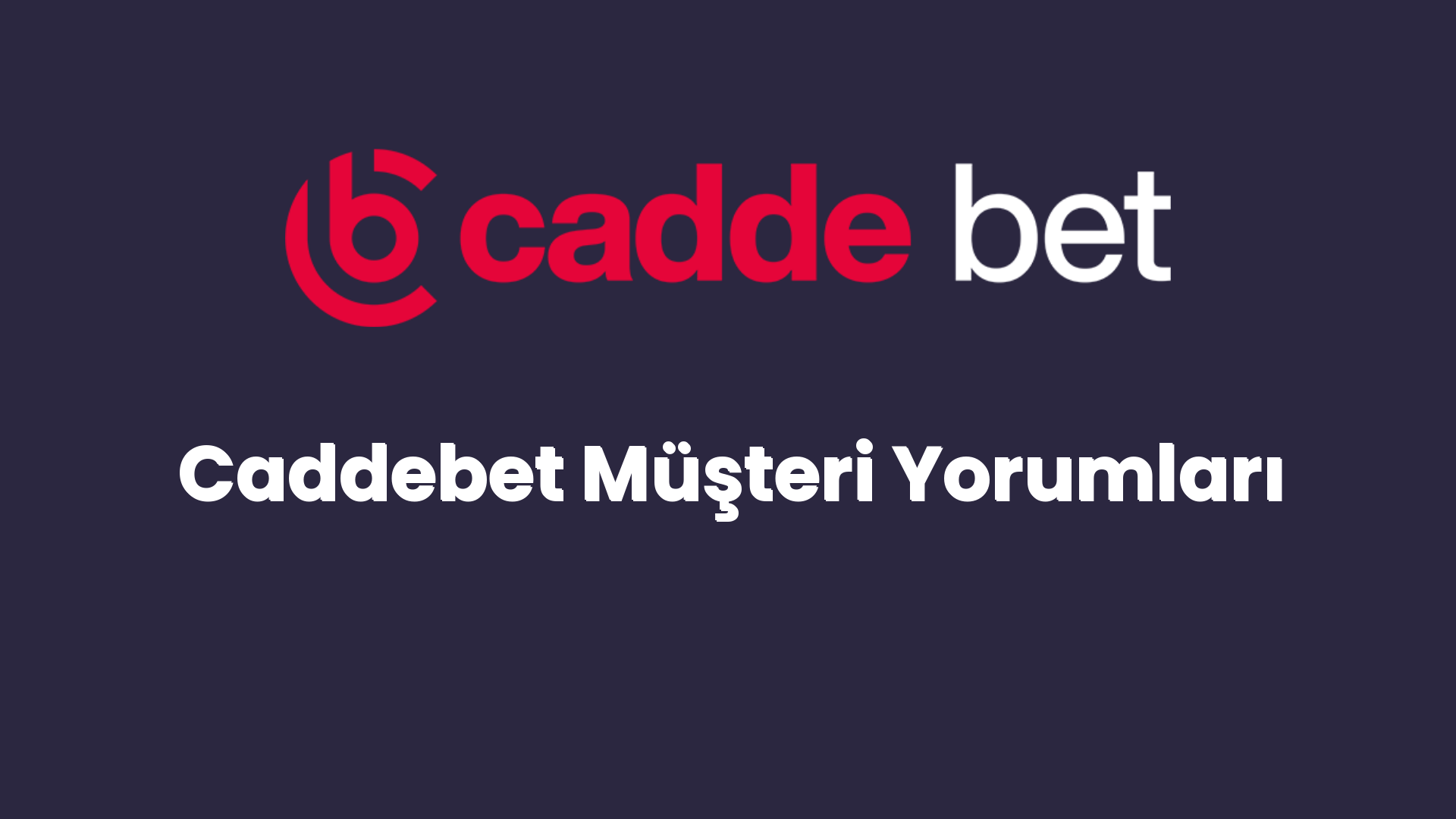 caddebet musteri yorumlari 105