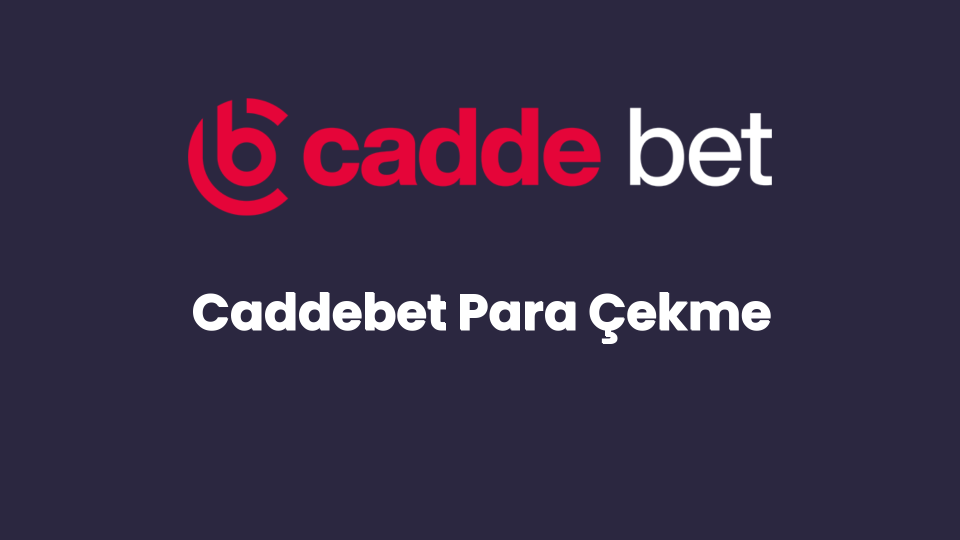 caddebet para cekme 15